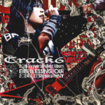 ライブDVD「Crack6 20th Anniversary Best Album『EVER BLESSING』 TOUR FINAL @新宿ReNY」